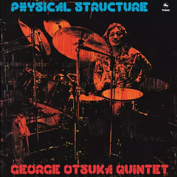 ジョージ大塚 George Otsuka - Physical Structure 黑膠1LP 