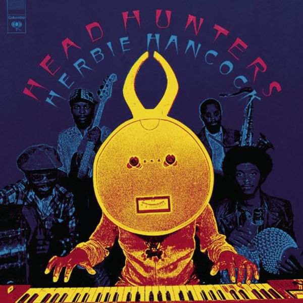 Herbie Hancock - Head Hunters 黑膠1LP 