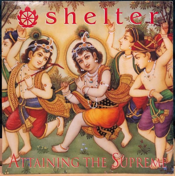 Shelter - Attaining The Supreme 二手老膠1LP 