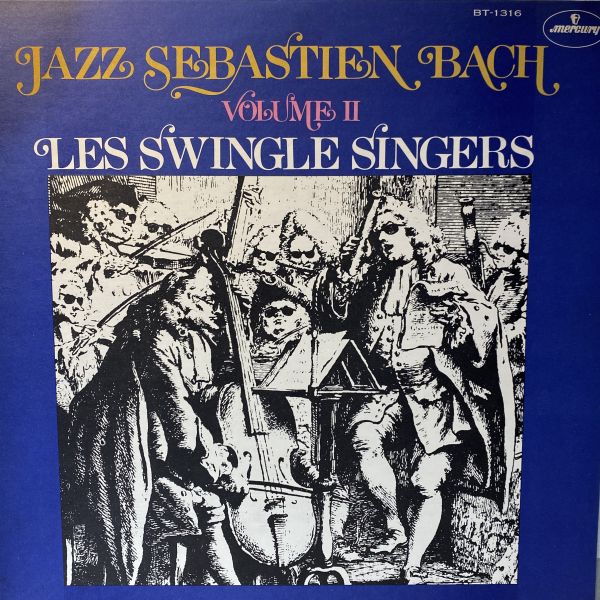 The Swingle Singers – Jazz Sebastian Bach Volume 2 二手老膠1LP 