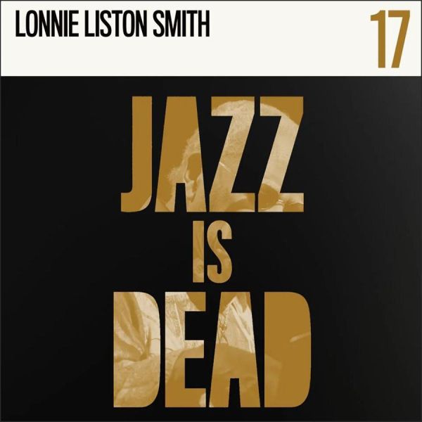 Lonnie Liston Smith - Jazz Is Dead 17 黑膠1LP 