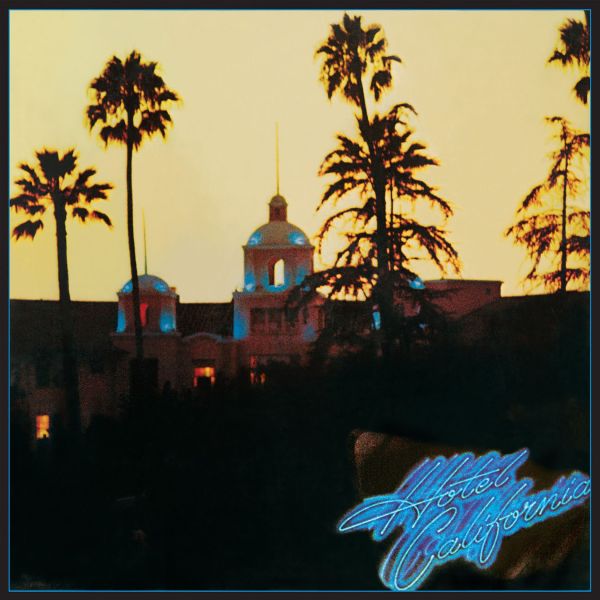Eagles 老鷹合唱團 - Hotel California 黑膠[LP] (180 Gram) 