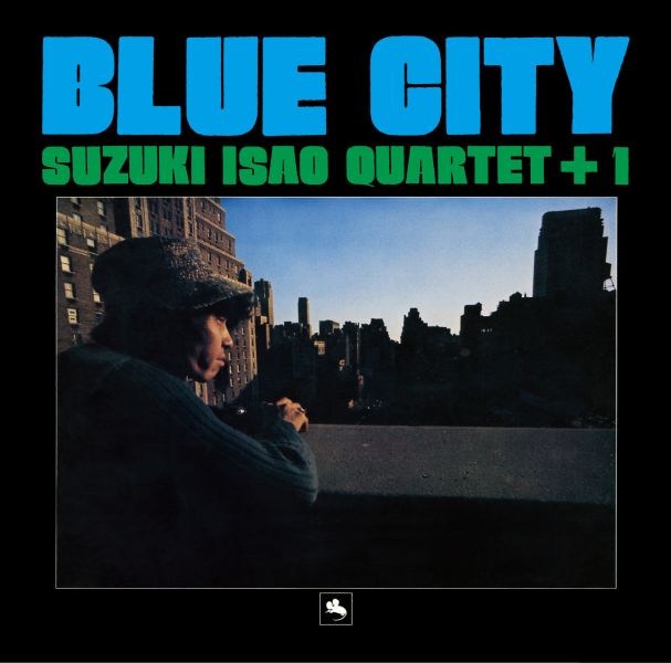 鈴木勳 Isao Suzuki Quartet + 1 - Blue Road 黑膠1LP 