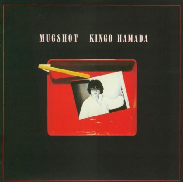 濱田金吾 Kingo Hamada - Mugshot 黑膠1LP 