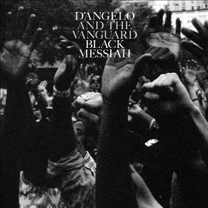 D’Angelo and the Vanguard - Black Messiah 黑膠2LP 