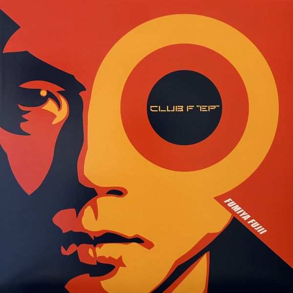 Fumiya Fujii – Club F "EP" 二手老膠1LP 
