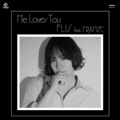 FLIS feat. FRANZE - He Loves You 七吋膠1EP 