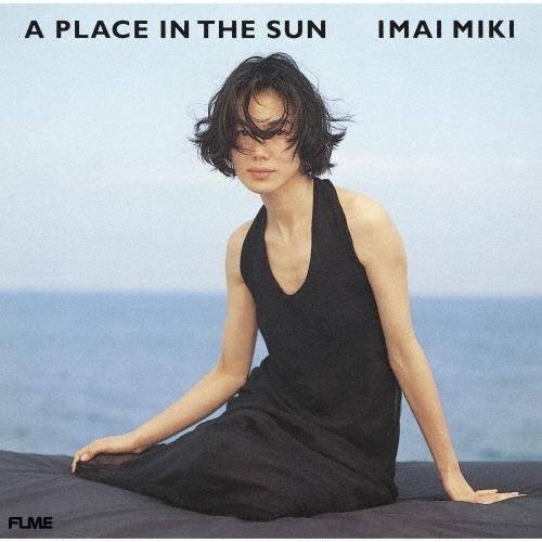 今井美樹 Miki Imai - A PLACE IN THE SUN CD 今井美樹 CD,Miki Imai CD,A PLACE IN THE SUN CD,今井美樹 A PLACE IN THE SUN CD