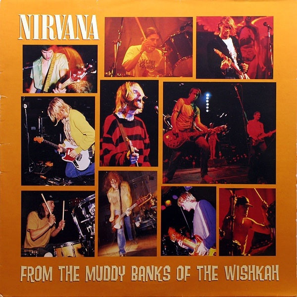 Nirvana - From The Muddy Banks Of The Wishkah 黑膠2LP 