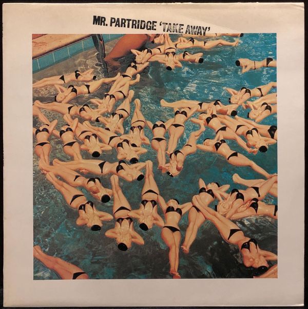 Mr. Partridge - Take Away / The Lure Of Salvage 二手老膠1LP 