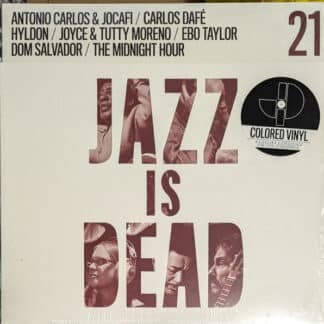 Adrian Younge & Ali Shaheed Muhammad / Antonio Carlos E Jocafi / Carlos Dafé / Hyldon / Joyce & Tutty Moreno / Ebo Taylor / Dom Salvador / The Midnight Hour (2) – Jazz Is Dead 21 黑膠1LP 