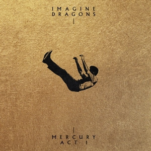 IMAGINE DRAGONS - MERCURY - ACT 1 黑膠1LP IMAGINE DRAGON黑膠, IMAGINE DRAGON全新黑膠, MERCURY ACT 1 黑膠