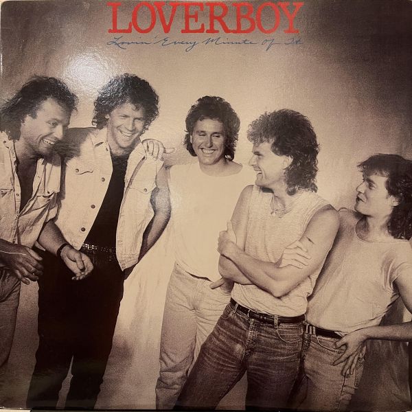 Loverboy - Lovin' Every Minute Of It｜二手老膠1LP 