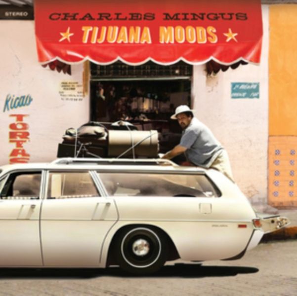 Charles Mingus - Tijuana Moods 綠膠1LP 