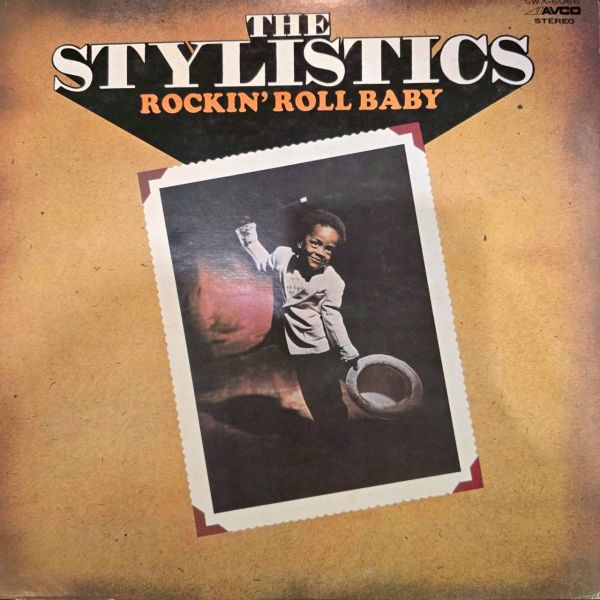 The Stylistics – Rockin' Roll Baby | 二手老膠1LP 