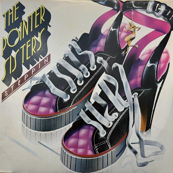 The Pointer Sisters - Steppin'｜二手老膠1LP The Pointer Sisters 黑膠、Steppin' 黑膠、The Pointer Sisters Steppin' 黑膠