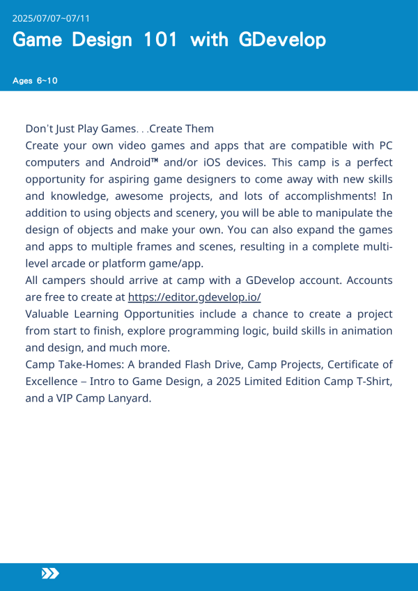 GDevelop遊戲設計入門101  Game Design 101 with G Develop-2025-UCLA Summer Camp 遊戲設計夏令營, 美國遊學課程, 在 UCLA 上課, 小學生遊戲營, GDevelop 課程, 遊戲製作課程, 美國兒童夏令營, 程式設計入門, 動畫與遊戲設計, 遊戲 APP 開發營, 美國遊學推薦, 遊戲創作營隊, 少年編程課程, 2025 暑期營隊, 遊戲設計學習營