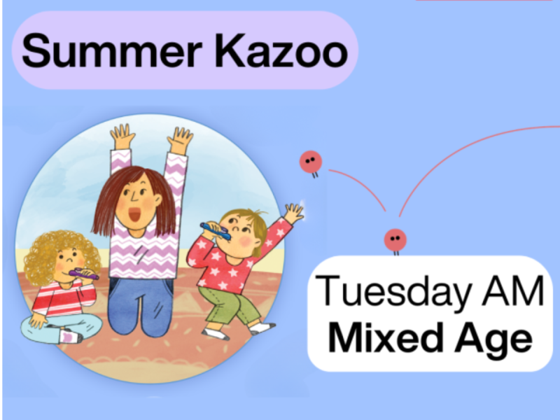 Summer Tues Mixed Age Class 0-4yrs | Early Bird-8 classes $7400 including $1600 service fee of songbook and music app access 