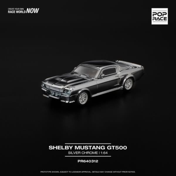POP RACE 1/64 福特 Ford SHELBY MUSTANG GT500 SILVER CHROME PR640312 POP RACE 1/64 福特 Ford SHELBY MUSTANG GT500 SILVER CHROME PR640312