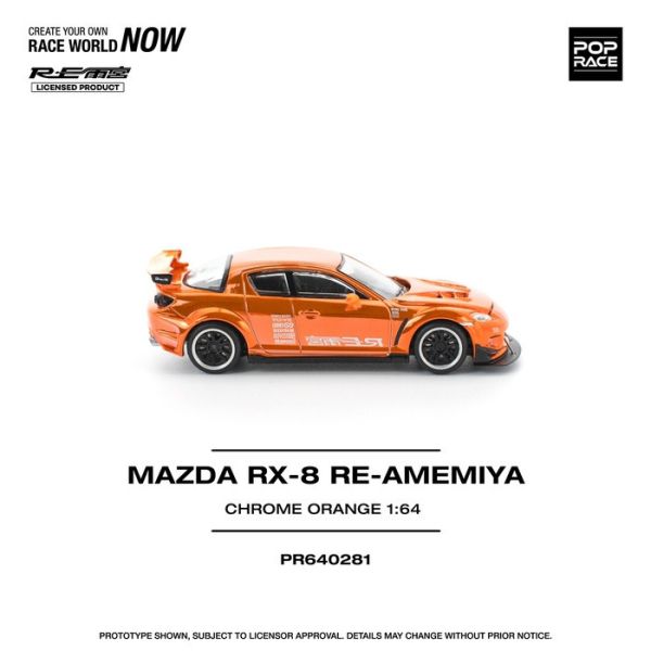 POP RACE 1/64 馬自達 MAZDA RX-8 RE-AMEMIYA CHROME ORANGE PR640281 POP RACE 1/64 馬自達 MAZDA RX-8 RE-AMEMIYA CHROME ORANGE PR640281