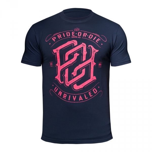 	 T-Shirt PRiDEorDiE "UNRIVALED" 