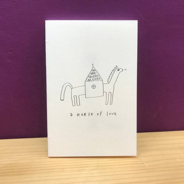 A HORSE OF LOVE 