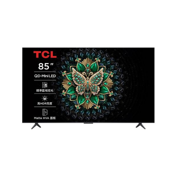 * 錦達 * TCL 85吋 頂級QD-Mini LED 量子智能連網液晶顯示器 85C6K 85吋,TCL,Mini LED,永昌電器,錦達數位,SONY,索尼,SAMSUNG,三星,Google TV 推薦品牌,MOMO,PCHOME,蝦皮購物,東森購物,尾牙抽獎推薦,小客廳的智慧電視推薦,85C6K,
85吋 QLED 電視推薦,小資電視螢幕選擇