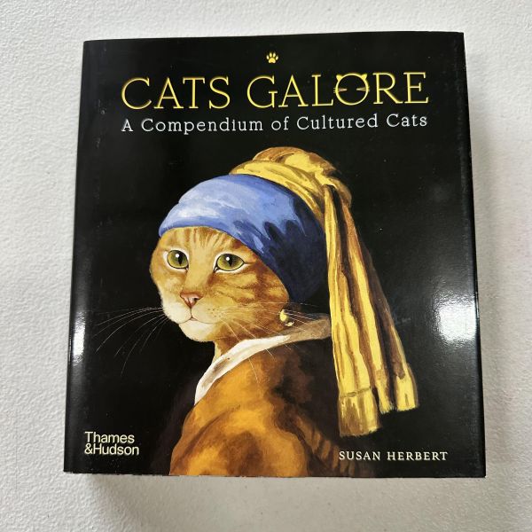(微恙)Cats Galore A Compendium of Cultured Cats(Susan Herbert貓咪畫集：經典畫作、舞台劇、電影) 