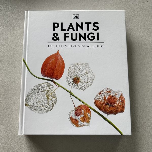 (微恙)DK Plants and Fungi The Definitive Visual Guide(植物與真菌大百科) 