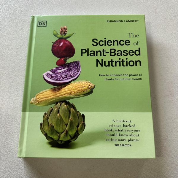 (微恙)The Science of Plant-based Nutrition(植物食材的營養科學) 