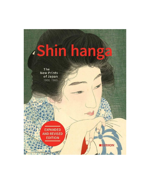 Shin Hanga: The New Prints of Japan 1900-1960(日本新版畫運動：1900-1960) 