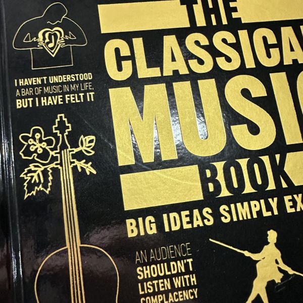 (微恙)DK The Classical Music Book Big Ideas Simply Explained(DK 大知識輕鬆讀：古典音樂) 