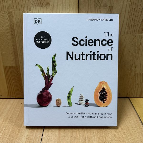 (微恙)The Science of Nutrition (營養的科學) 