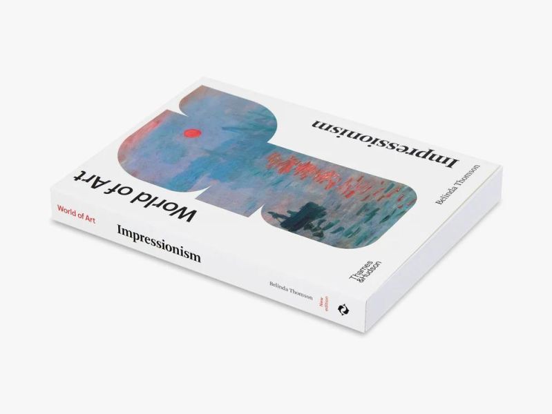 Impressionism (World of Art(世界藝術系列：印象派) 