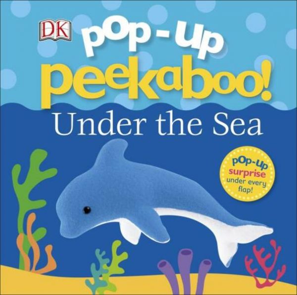 DK Pop-Up Peekaboo! Under the Sea (躲貓貓大翻頁立體書：海底世界)  