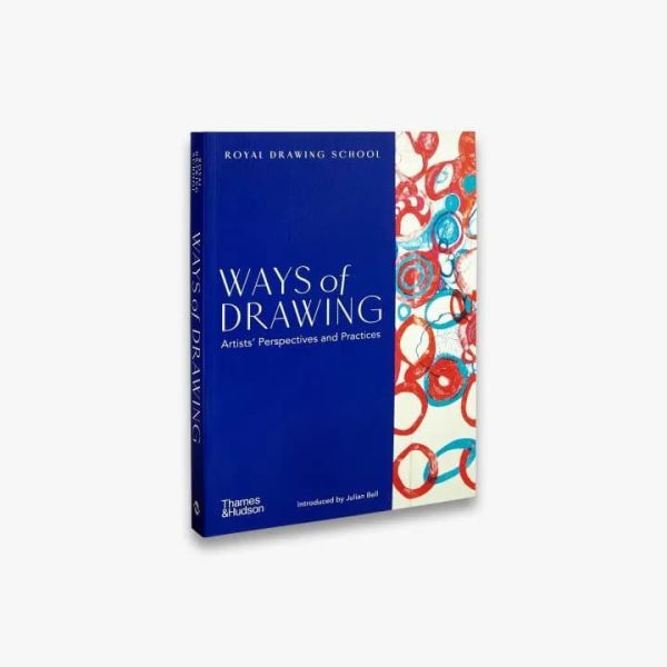 Ways of Drawing: Artists' Perspectives and Practices (繪畫的方法：藝術家的觀點與實踐新版) 