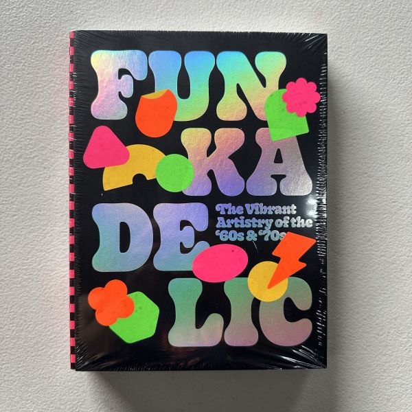 (微恙)Funkadelic: The Vibrant Artistry of the '60s & '70s(放克狂潮：60與70年代的繽紛藝術) 