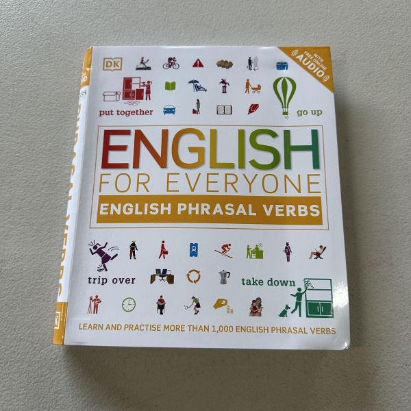 (微恙)DK 人人學英語：片語動詞 (DK English for everyone Phrasal Verbs) 