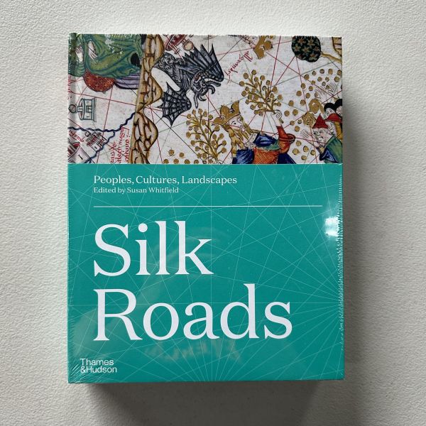 (微恙)Silk Roads: Peoples, Cultures, Landscapes (絲路：關於族群、文化、地景) 